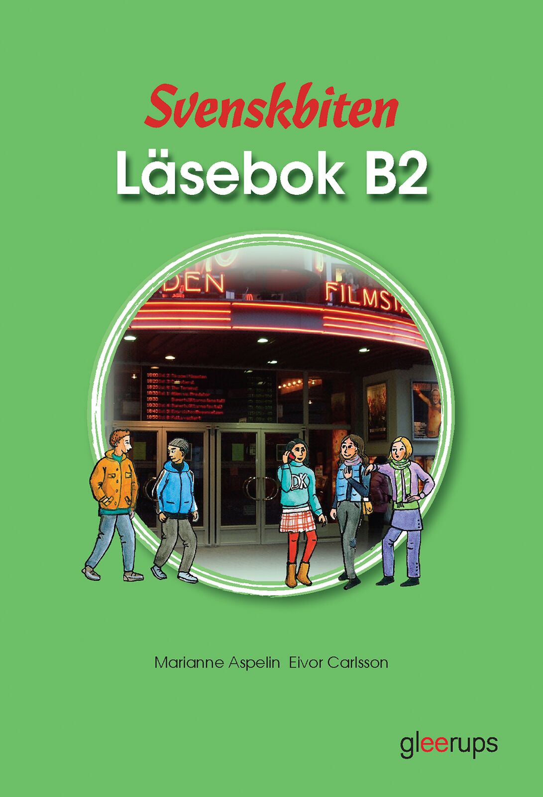 Omslag: Svenskbiten B2 Läsebok