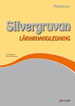 Omslag: Mattegruvan 1-3 Silvergruvan Lärarhandl