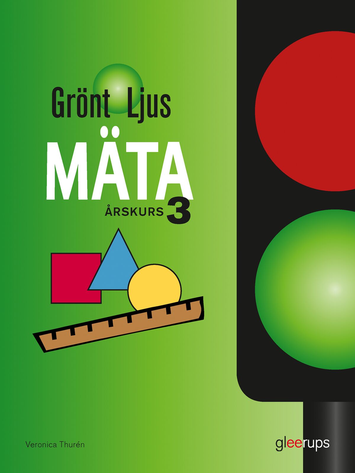 Omslag: Grönt ljus Mäta åk 3