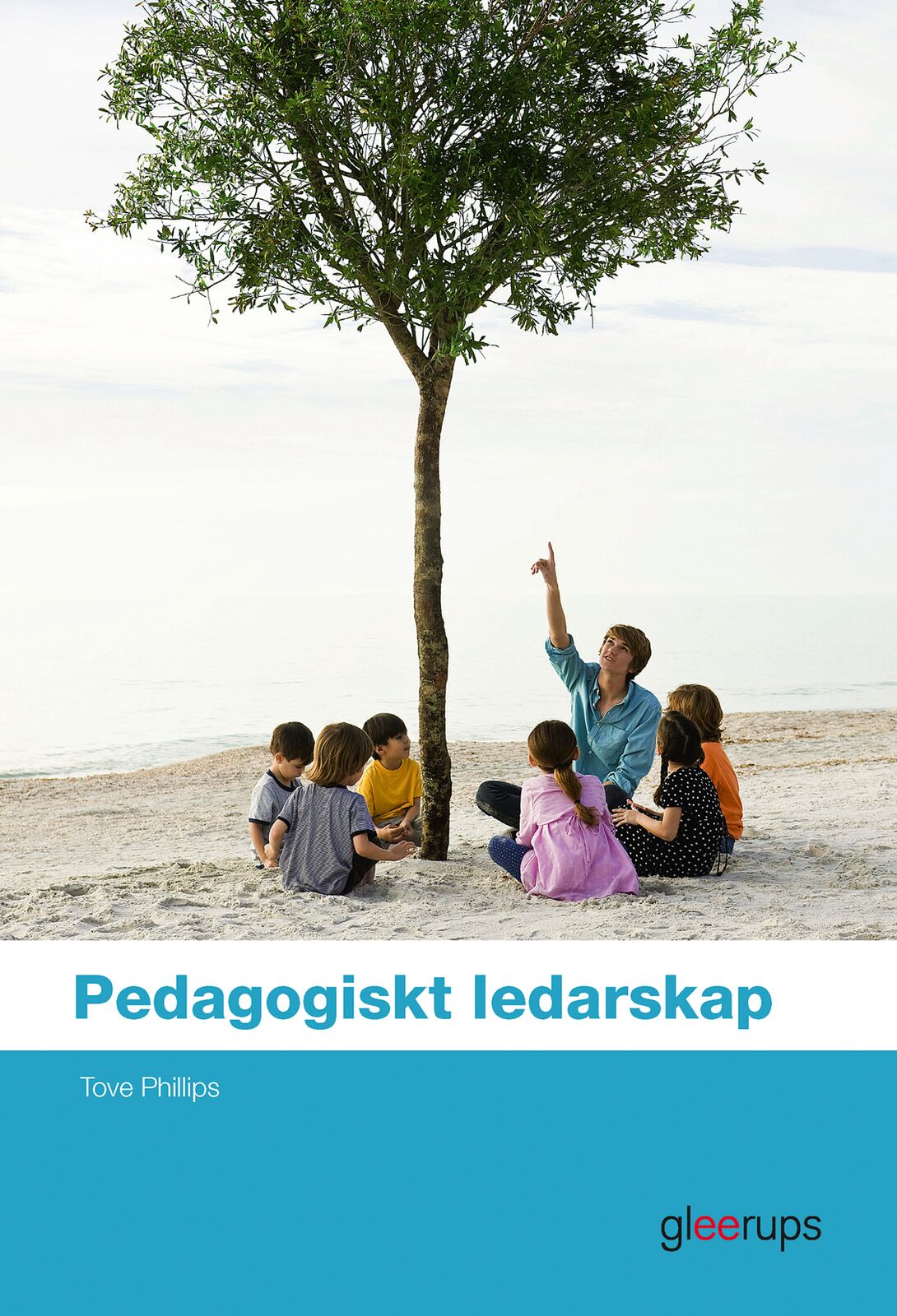 Omslag: Pedagogiskt ledarskap Elevbok