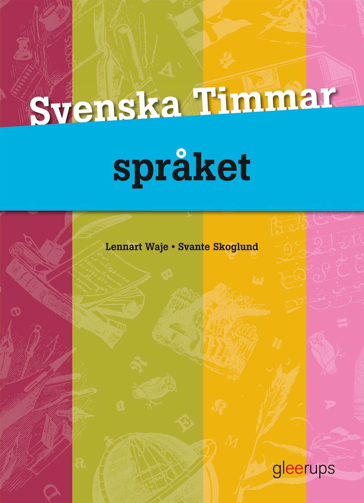 Omslag: Svenska Timmar Språket 4:e uppl