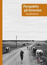 Omslag: Perspektiv på historien Socialhistoria