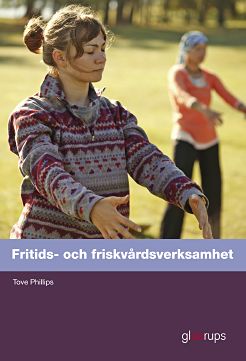 Omslag: Fritids- och friskvårdsverksamhet, elevbok