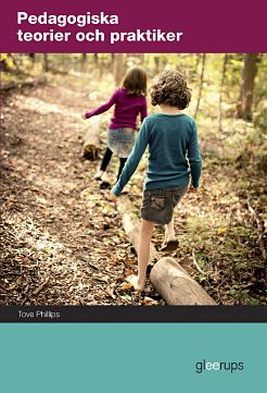 Omslag: Pedagogiska teorier och praktiker, elevbok