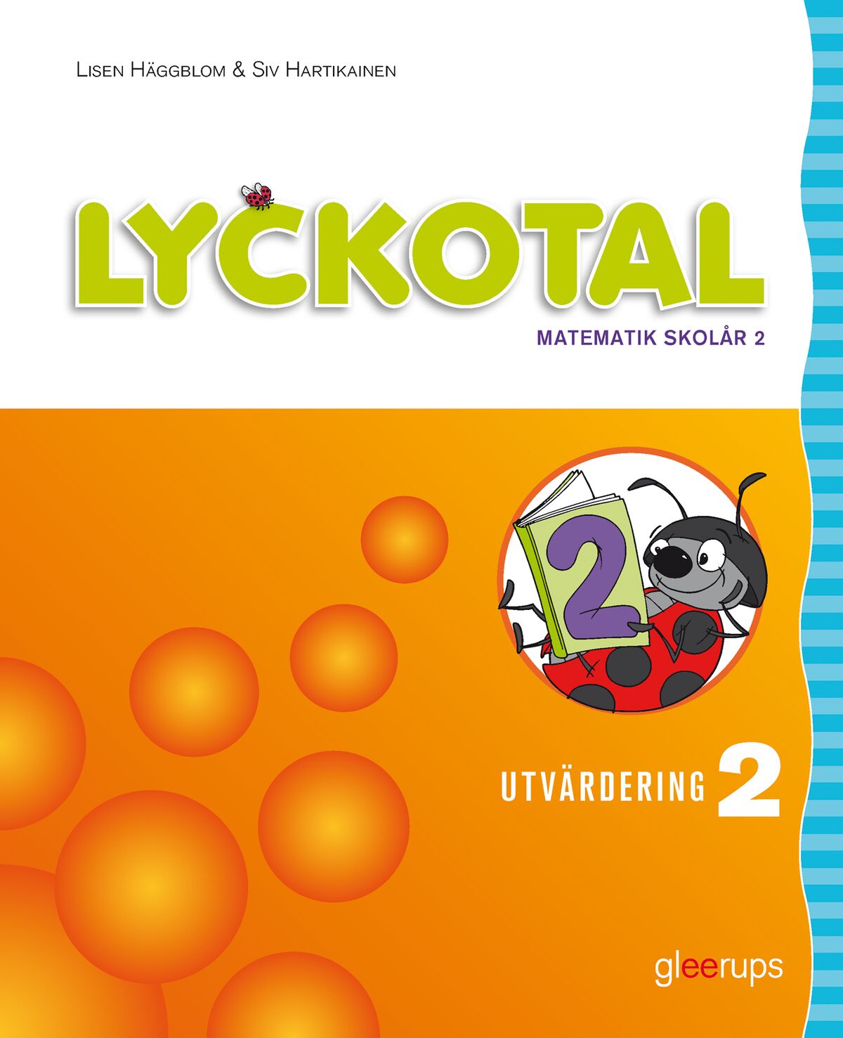 Omslag: Lyckotal 2 Utvärdering