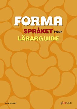 Omslag: FORMA Språket Tvåan Lärarguide