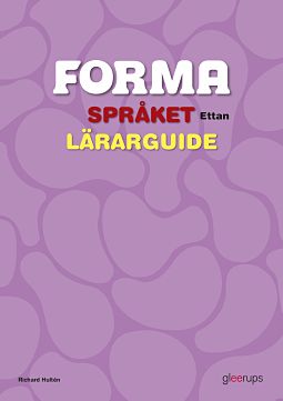 Omslag: FORMA Språket Ettan Lärarguide