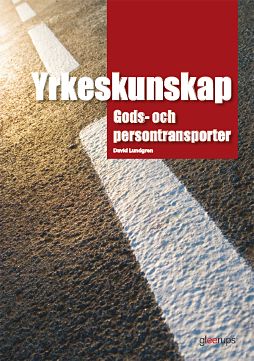 Omslag: Yrkeskunskap Gods- och persontransporter, faktabok