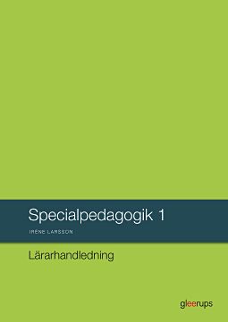 Omslag: Specialpedagogik 1, lärarhandledning