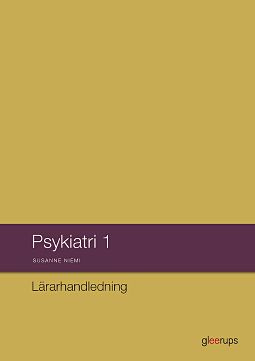 Omslag: Psykiatri 1, lärarhandledning