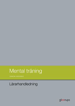 Omslag: Mental träning, lärarhandledning