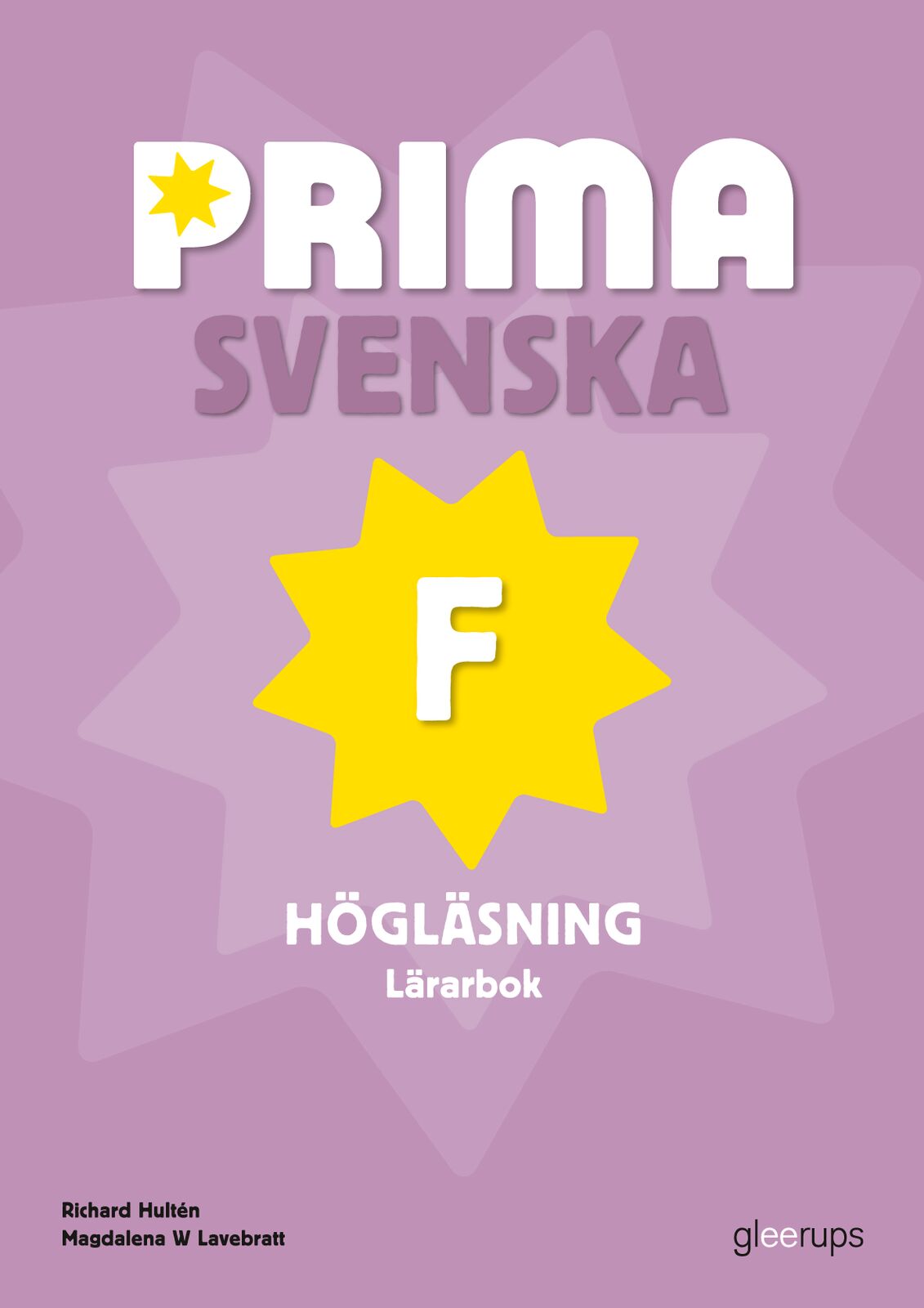 Omslag: Prima Svenska F Högläsning Lärarbok