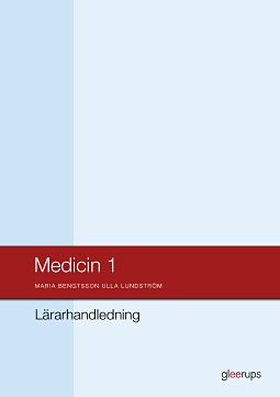 Omslag: Medicin 1, lärarhandledning