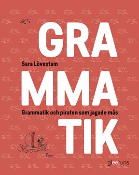 Omslag: Grammatik och piraten som jagade mås