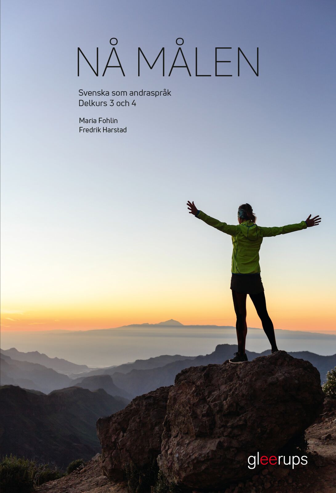 Omslag: Nå målen, svenska som andraspråk delkurs 3 och 4