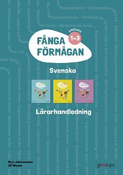 Omslag: Fånga förmågan svenska Lärarhandl 1-3 + 8 planscher