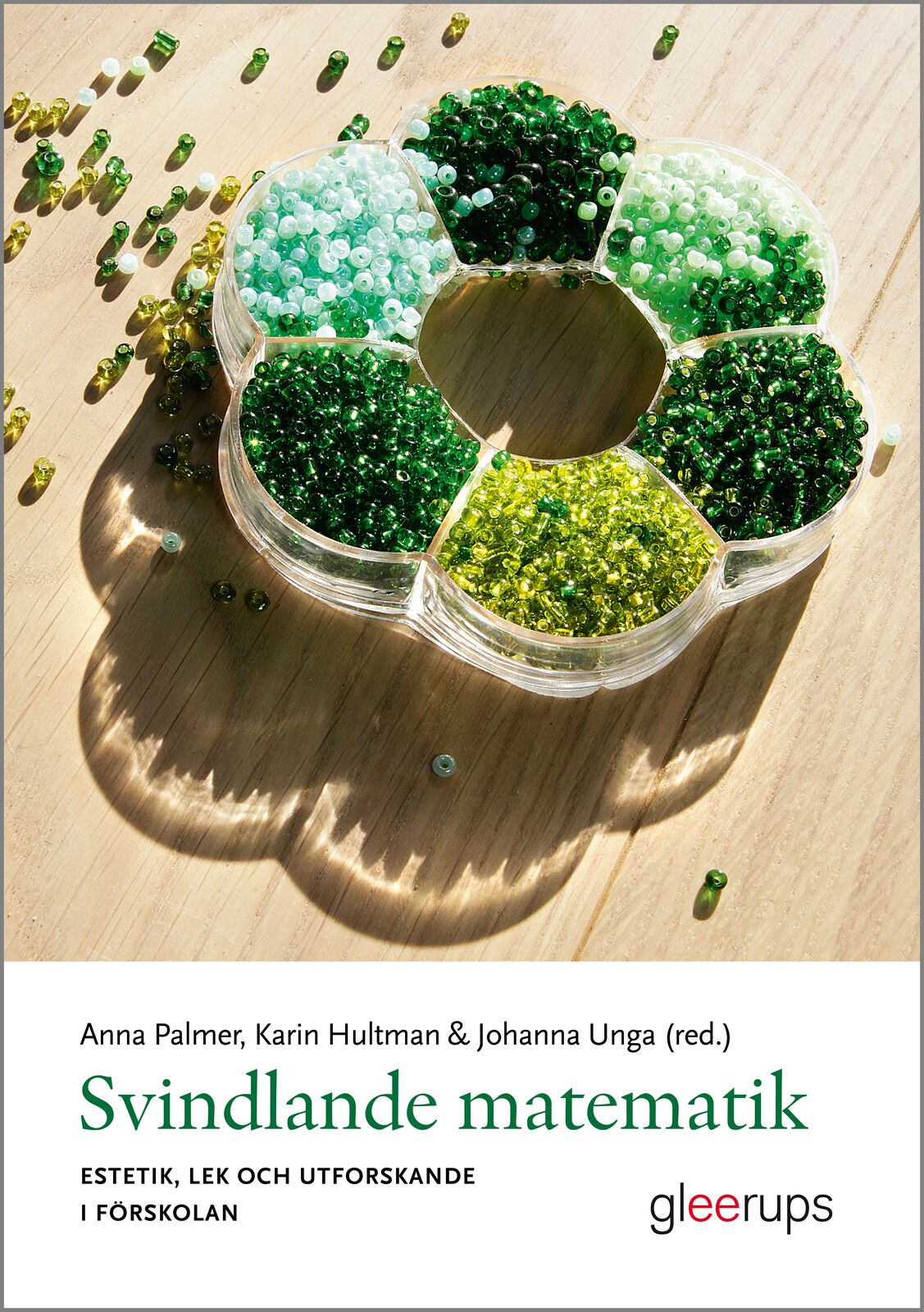 Omslag: Svindlande matematik : Estetik, lek och utforskande i förskolan