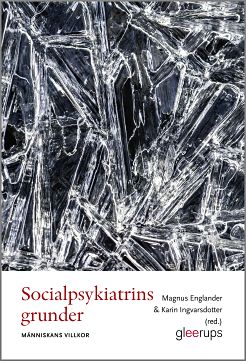 Omslag: Socialpsykiatrins grunder - människans villkor