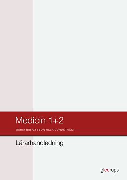 Omslag: Medicin 1+2 Lärarhandledning