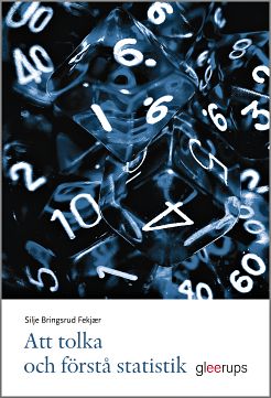 Omslag: Att tolka och förstå statistik
