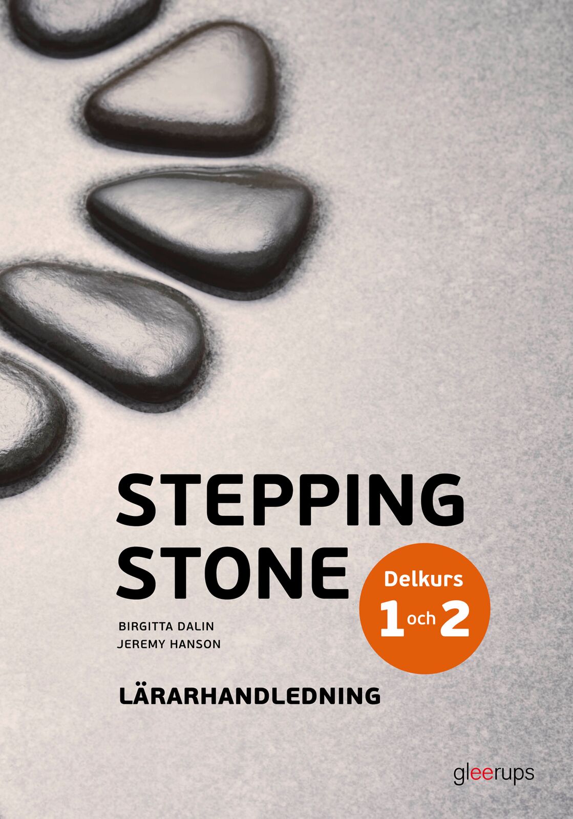 Omslag: Stepping Stone delkurs 1 och 2, lärarhandledning, 4:e uppl