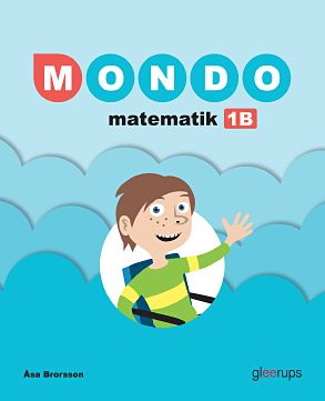 Omslag: Mondo Matematik 1B grundbok, 2:a upplagan