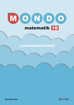 Omslag: Mondo matematik 1B Lärarhandledning 2:a upplagan