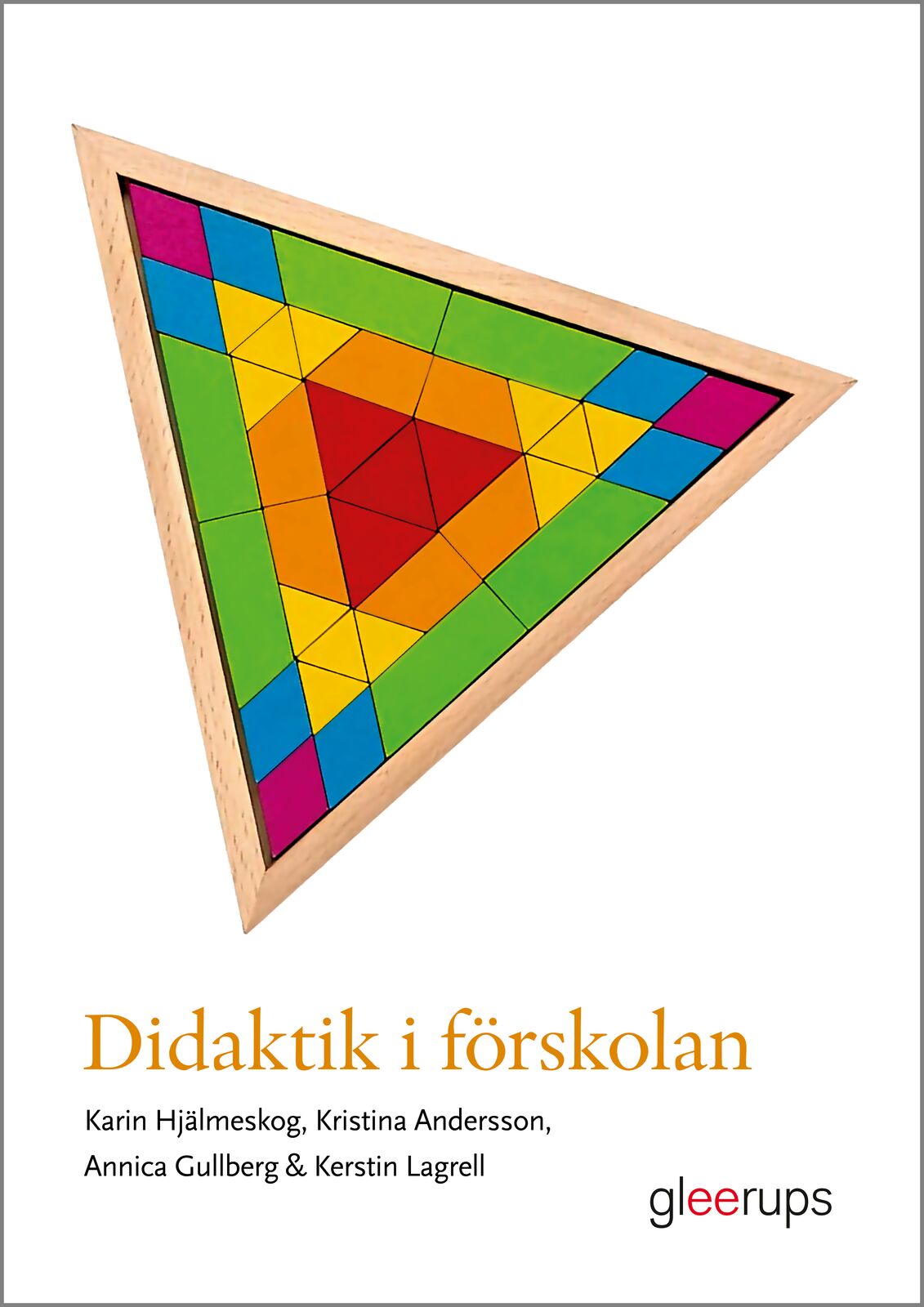Omslag: Didaktik i förskolan