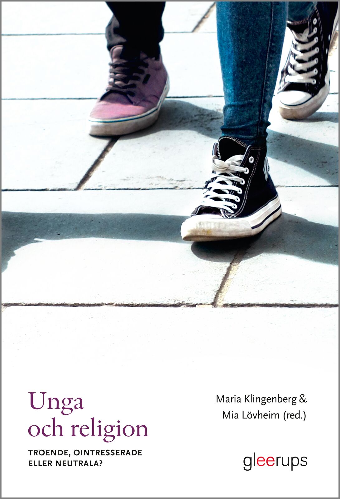 Omslag: Unga och religion : Troende, ointresserade eller neutrala?