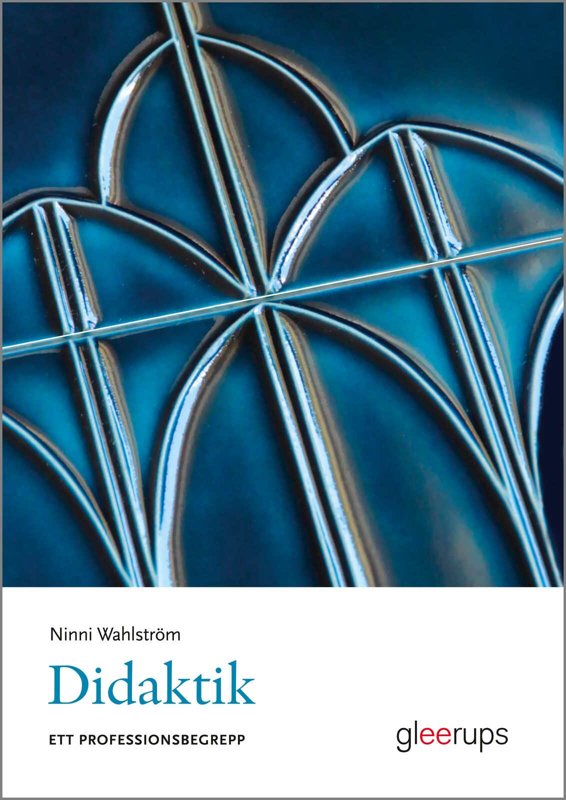 Omslag: Didaktik : ett professionsbegrepp
