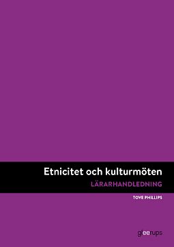 Omslag: Etnicitet och kulturmöten, lärarhandledning