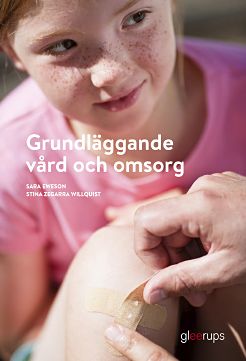 Omslag: Grundläggande vård och omsorg, elevbok