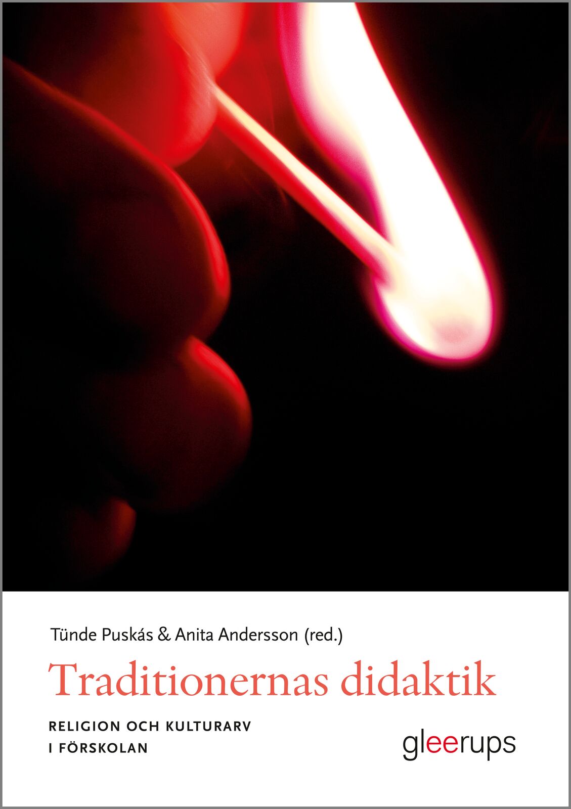 Omslag: Traditionernas didaktik - Religion och kulturarv i förskola