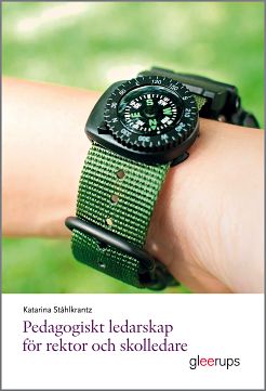 Omslag: Pedagogiskt ledarskap för rektor och skolledare