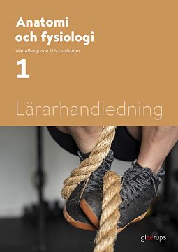 Omslag: Anatomi och fysiologi 1, lärarhandledning