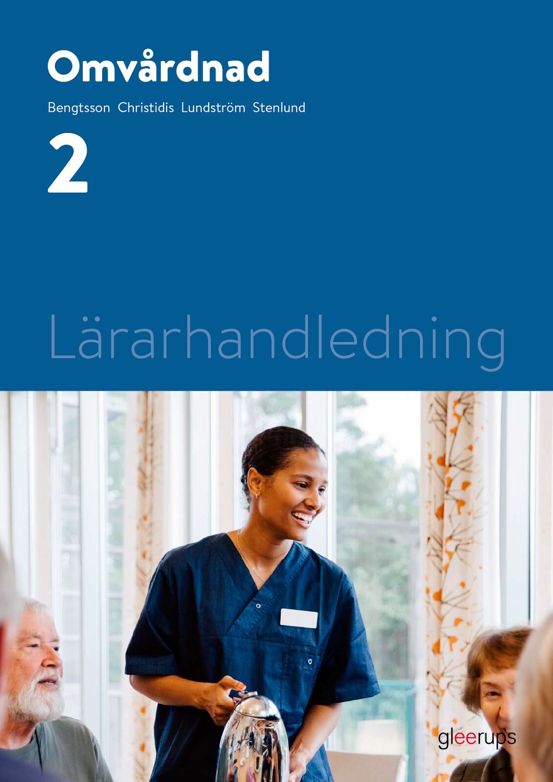 Omslag: Omvårdnad 2, lärarhandledning
