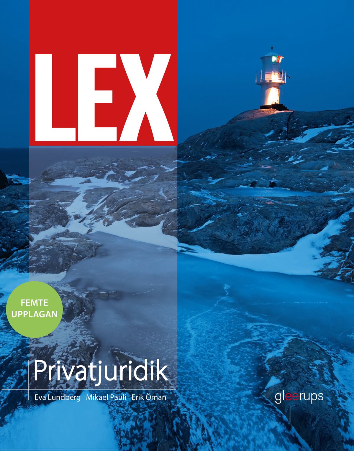 Omslag: LEX Privatjuridik, fakta- och övningsbok, 5:e upplagan