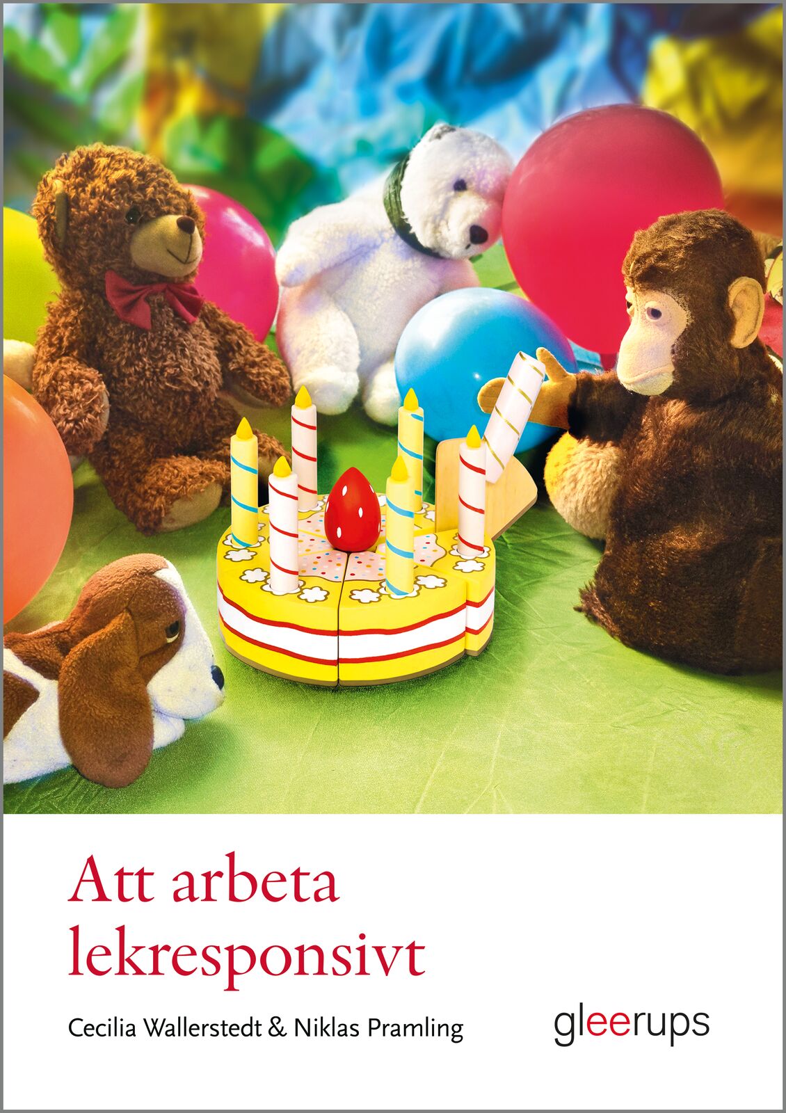 Omslag: Att arbeta lekresponsivt