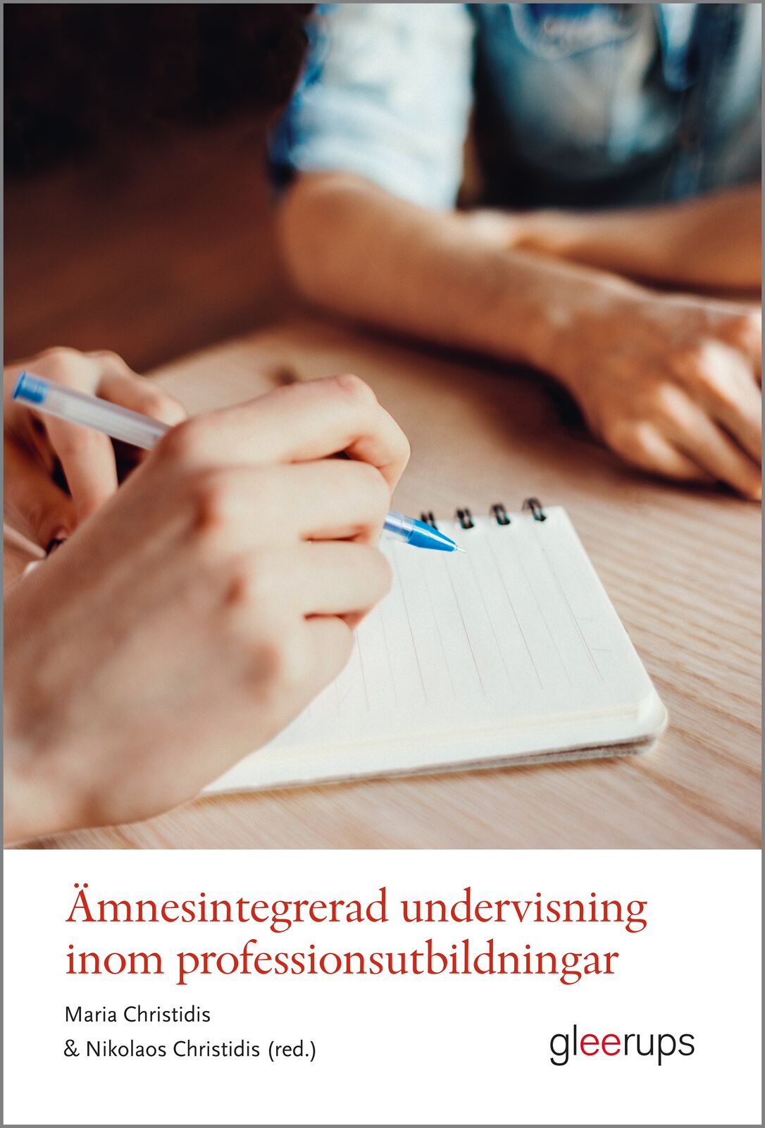 Omslag: Ämnesintegrerad undervisning inom professionsutbildningar
