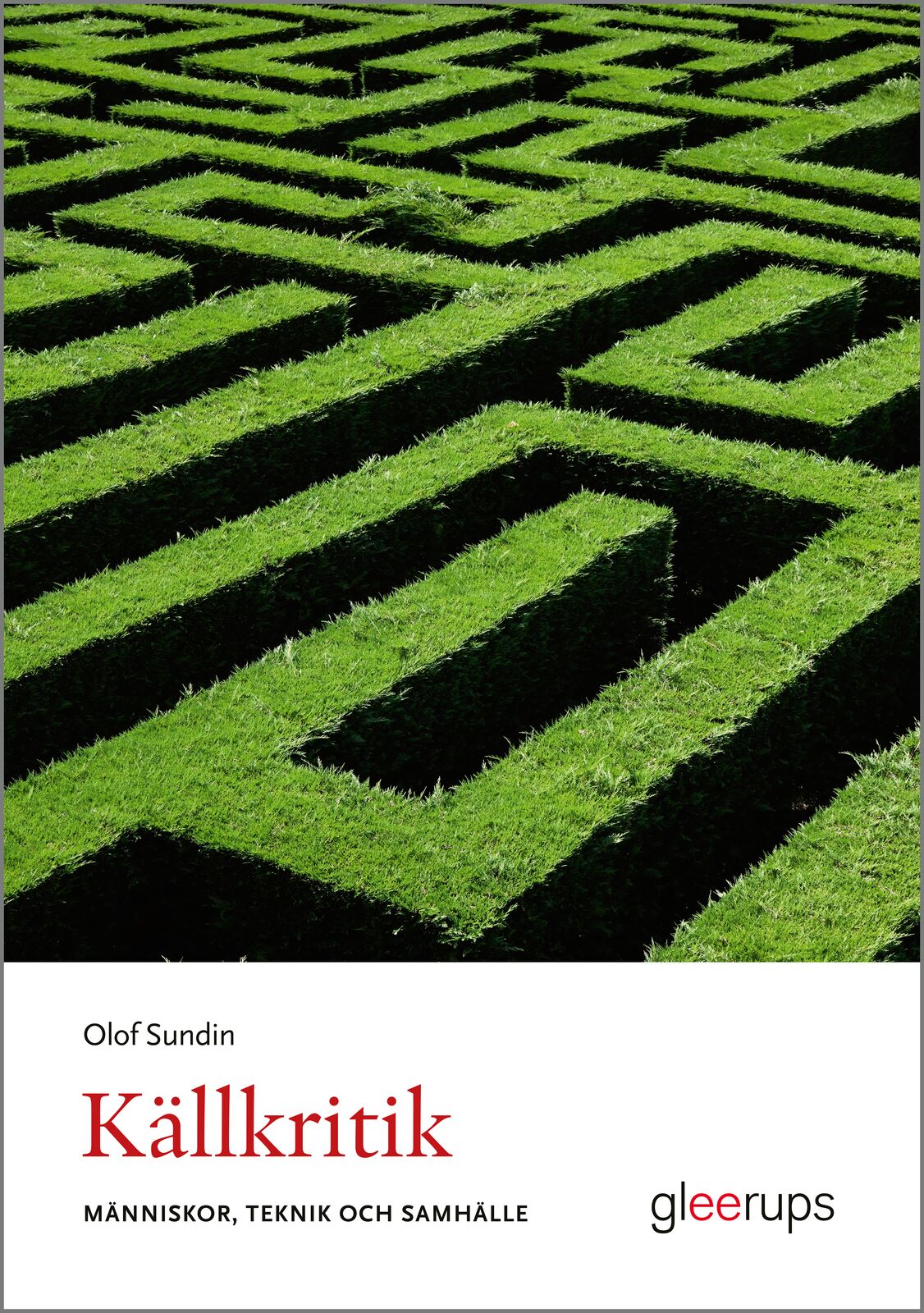 Omslag: Källkritik : människor, teknik och samhälle