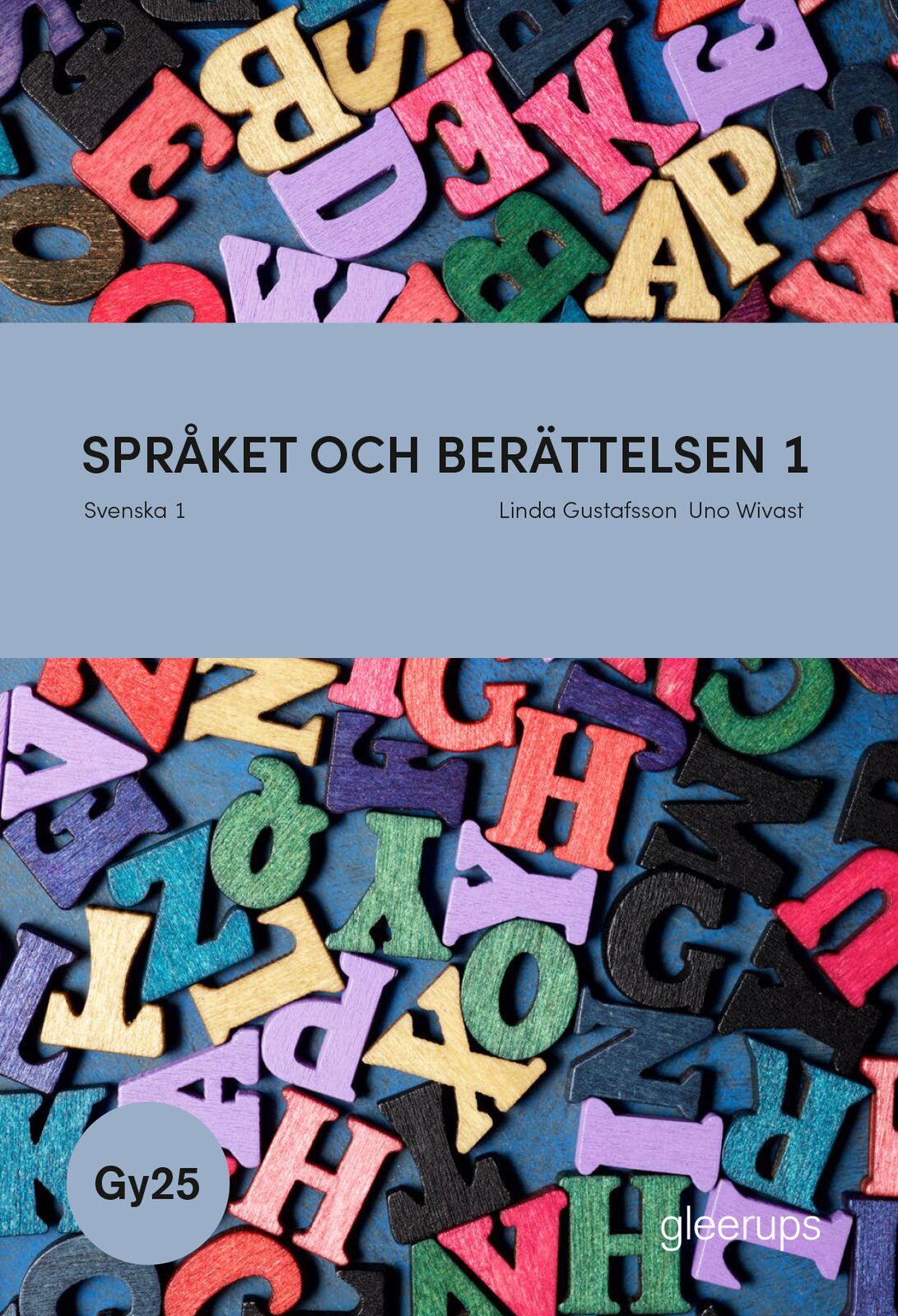 Omslag: Språket och berättelsen svenska 1, bok, Gy25