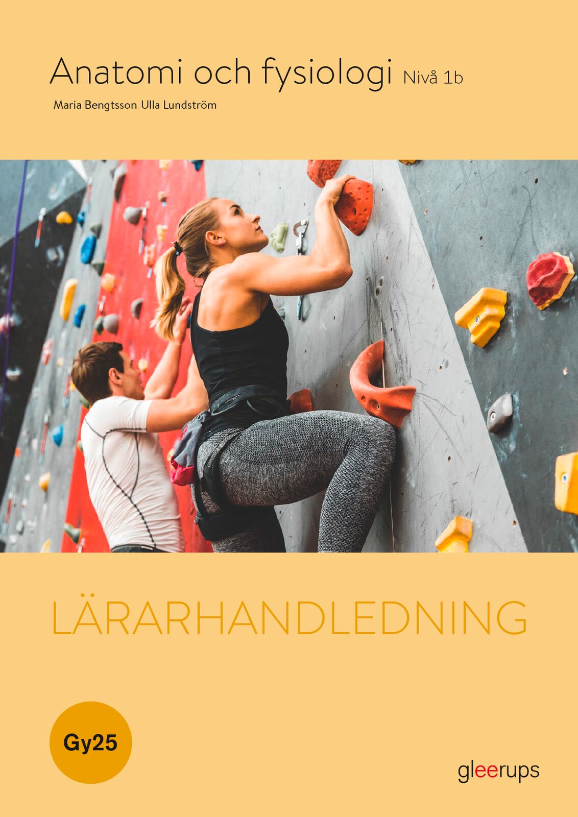 Omslag: Anatomi och fysiologi 1b, lärarhandledning, Gy25