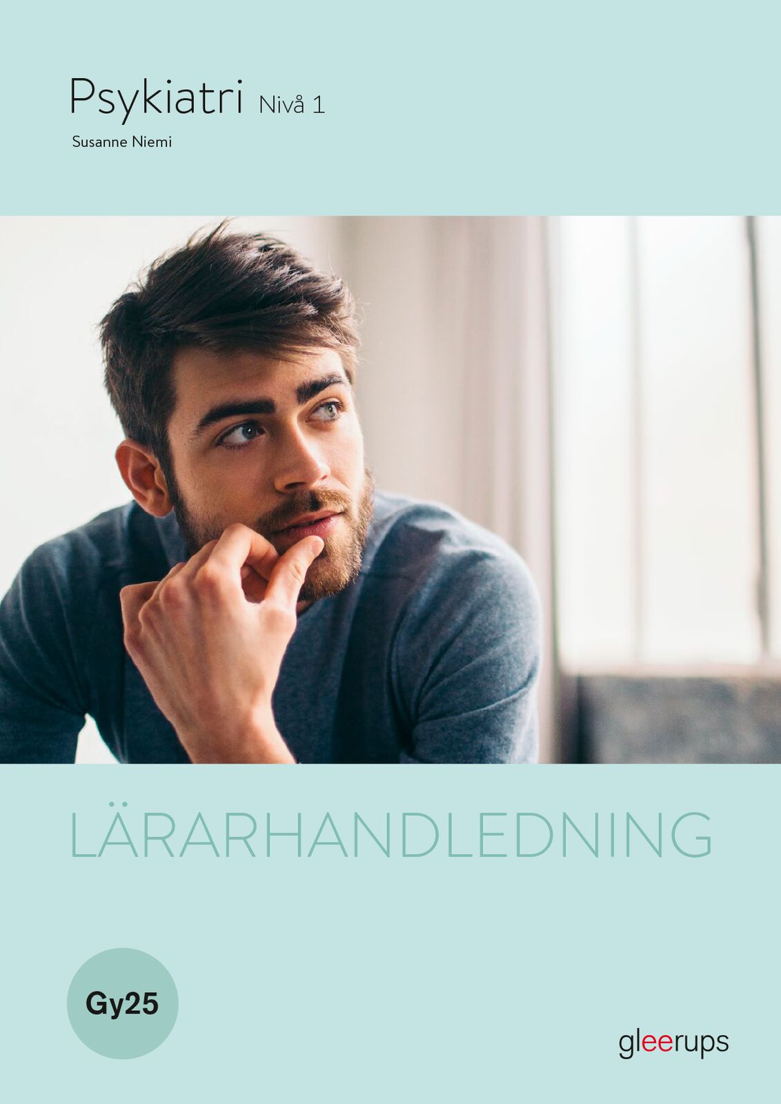 Omslag: Psykiatri 1, lärarhandledning, Gy25