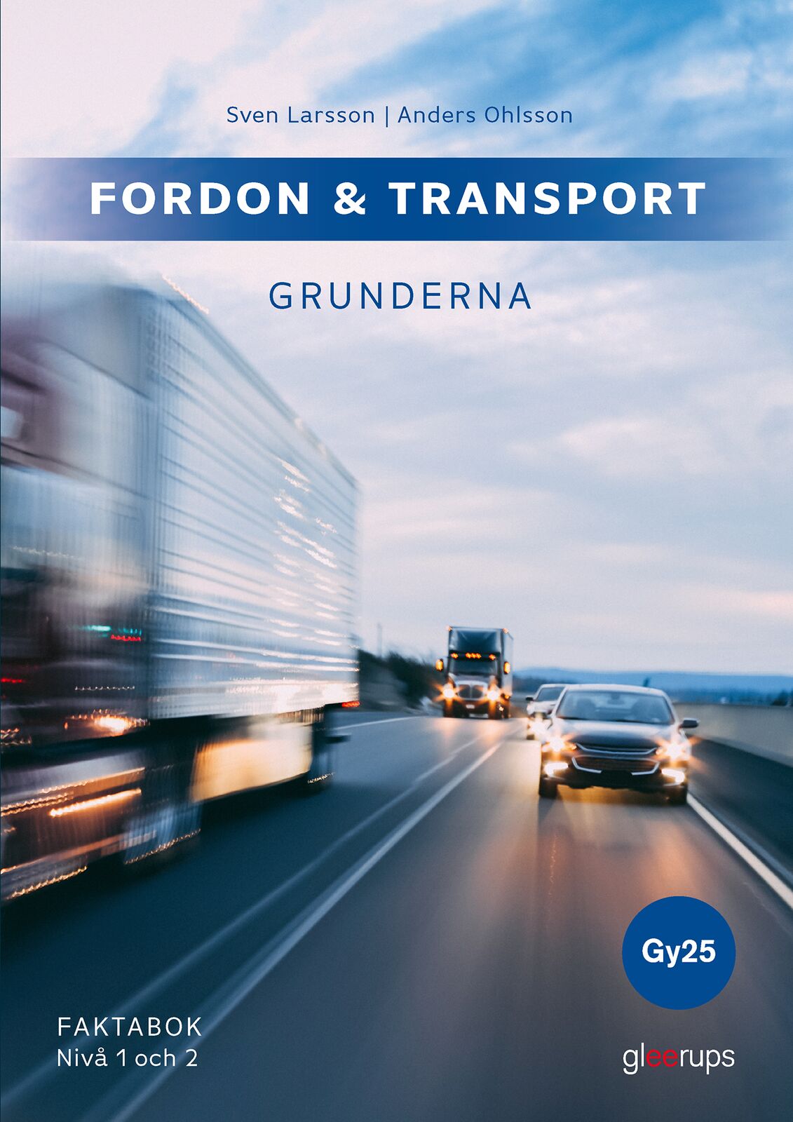 Omslag: Fordon & transport – Grunderna, faktabok 1-2, Gy25