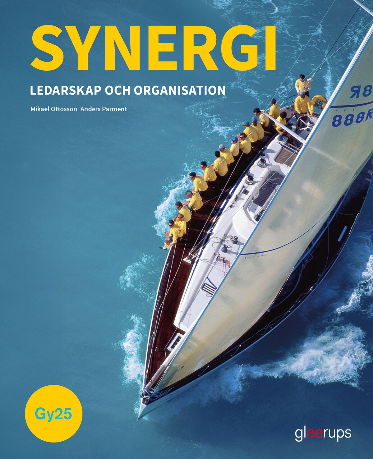 Omslag: Synergi Ledarskap och organisation, bok, Gy25 : Ledarskap och Organisation