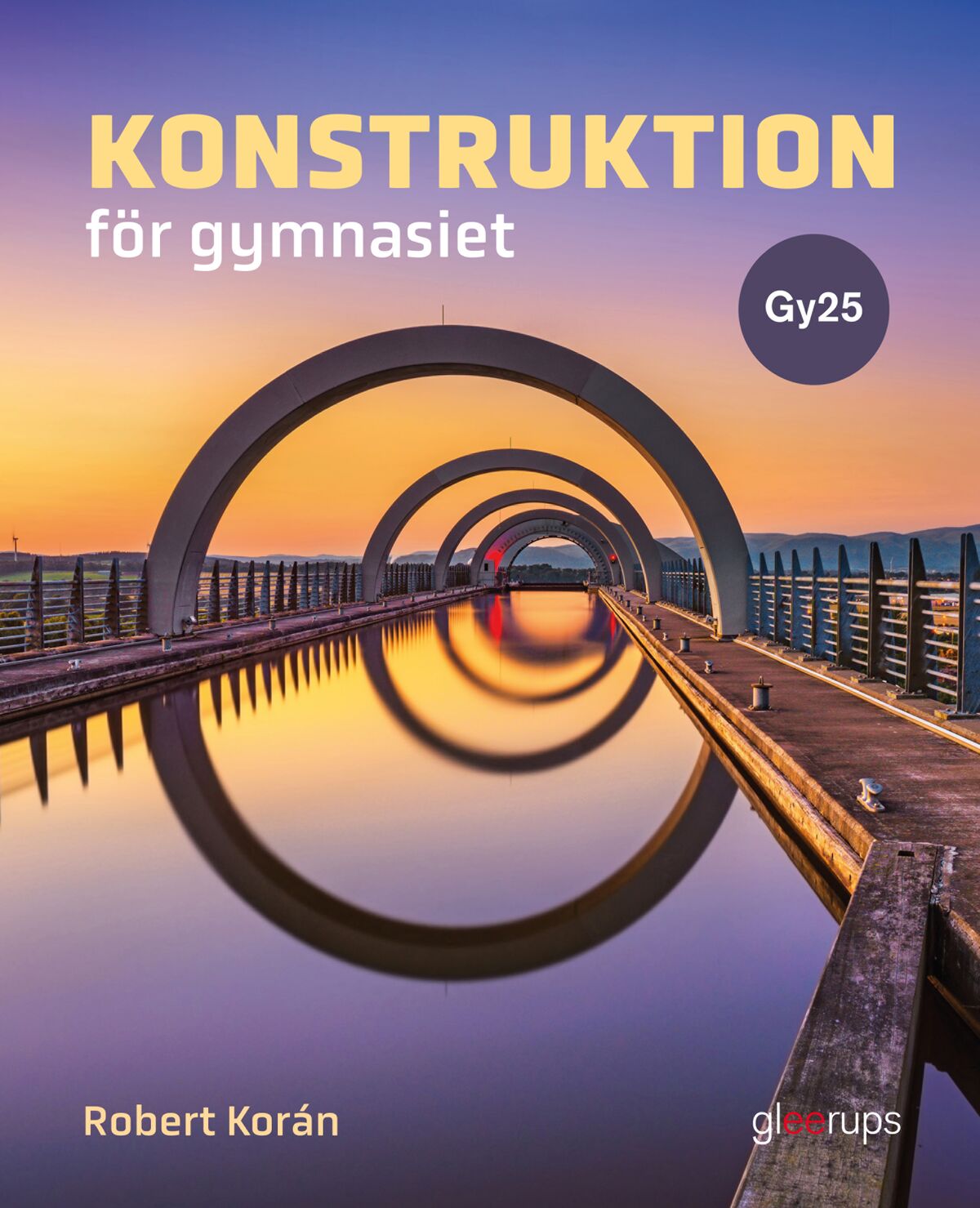 Omslag: Konstruktion för gymnasiet, bok, Gy25