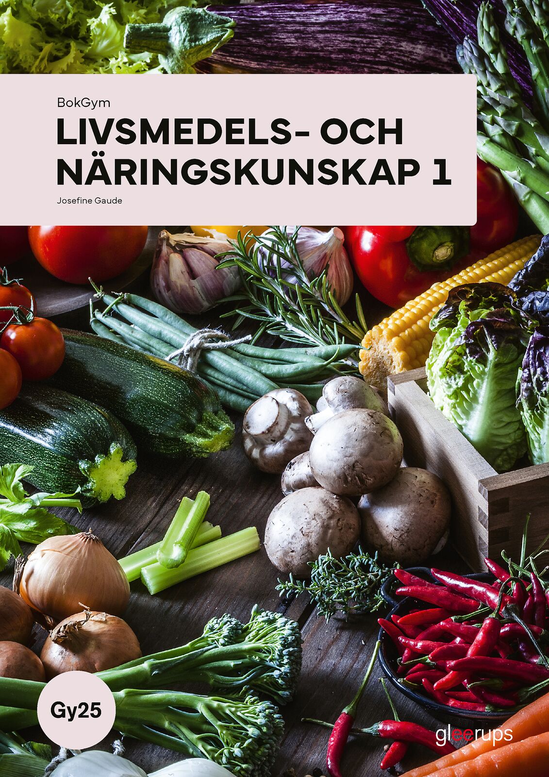 Omslag: BokGym Livsmedels- och näringskunskap 1, bok, Gy25