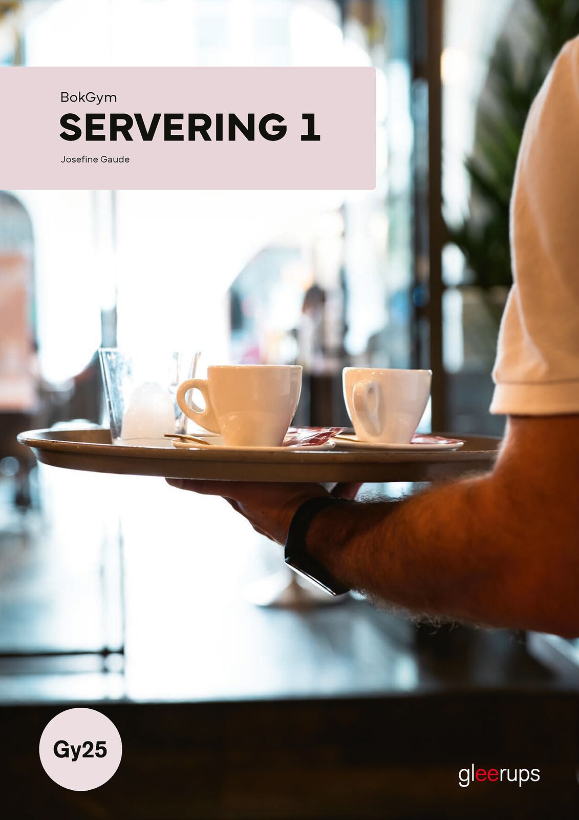 Omslag: BokGym Servering 1, bok, Gy25