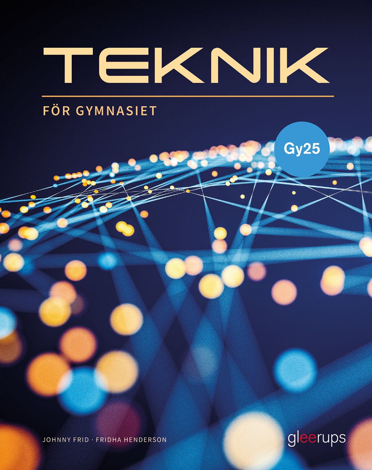 Omslag: Teknik för gymnasiet, faktabok, Gy25