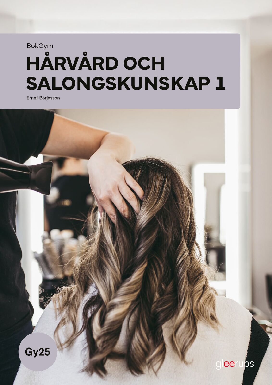 Omslag: BokGym Hårvård och salongskunskap 1, bok, Gy25